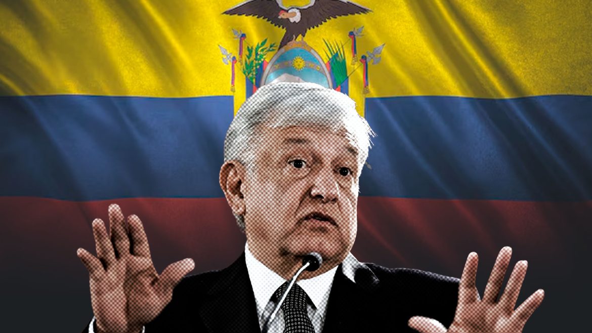 La ruptura de relaciones diplomáticas de México con Ecuador